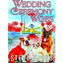 Wedding Ceremony Woes