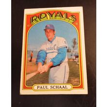 Topps 1972 # 177 Paul Schaal 3rd Base Royals 6.0 Excellent/Mint Condition