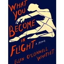 What You Become In Flight
