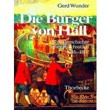 Forschungen Aus Wurttembergisch Franken Die Burger Von Hall