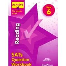 Achieve Reading Sats Question Workbook The Higher Score Year 6