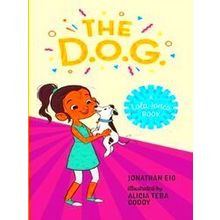 A Lola Jones Book-The D.O.G.