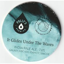 UNUSED KEG CLIP FRONT - POLLY'S BREW CO (WALES) - IT GLIDES UNDER THE WAVES IPA