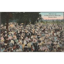 Pick Me Out in the Crowd at Belle Isle, Detroit, 1913 - Curt Teich Postcard
