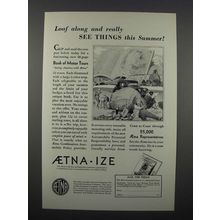 1931 Aetna Insurance Ad - Loaf Along and See Things