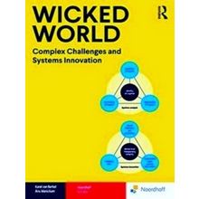 Wicked World: Complex Challenges and Systems Innovation