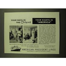 1955 American President Lines Ad - Days in The Orient