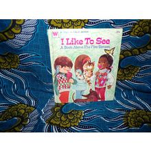 I LIKE TO SEE A BOOK ABOUT THE FIVE SENSES 1973 WHITMAN BOOK BY WESTERN PUB.INC.