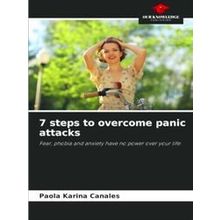 7 steps to overcome panic attacks