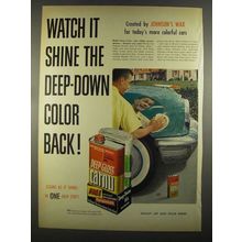 1955 Johnson's Wax Deep Gloss Carnu Ad - Watch it Shine