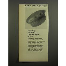 1952 Saks Fifth Avenue Gipsy Cap Ad - Presenting the Gipsy Cap for men at 5.00