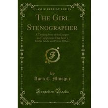The Girl Stenographer (Classic Reprint)
