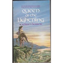 Queen of the Lightning, by Kathleen Herbert