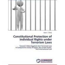 Constitutional Protection of Individual Rights Under Terrorism Laws
