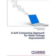 A Soft Computing Approach for Node Voltage Improvement