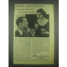1931 G. Washington's Coffee Ad - Even a Husband