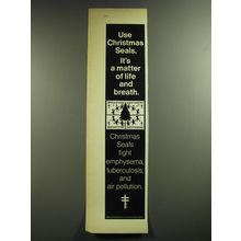 1969 Christmas Seals Ad - Use Christmas Seals. It's a matter of life and breath