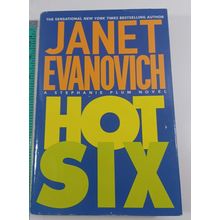 Hot Six - Hardcover/dust jacket By Evanovich, Janet good