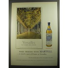 1956 Martell Cognac Ad - As much a part of France as Versailles