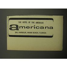 1957 Americana Hotel Ad - The hotel of the Americas