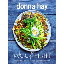Week Light Superfast Meals to Make You Feel Good