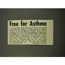 1949 Frontier Asthma Medicine Ad - Free For Asthma