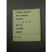 1967 U.S. Savings Bonds Ad - Strong Families keep America Strong