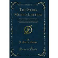 The Stark Munro Letters (Classic Reprint)