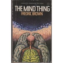 The Mind Thing, by Fredric Brown