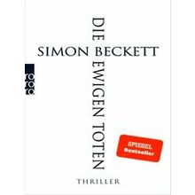 Die ewigen Toten - Simon Beckett