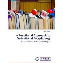 A Functional Approach to Derivational Morphology
