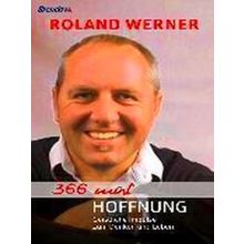 366 Mal Hoffnung