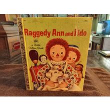 Little Golden Book Raggedy Ann And Fido By Barbara Hazen (C) Third Edition 1970