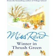 Winter In Thrush Green