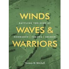 Winds, Waves, And Warriors