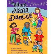 When Nana Dances