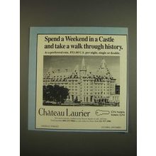 1985 Chateau Laurier Hotel Ad - Spend a weekend in a castle