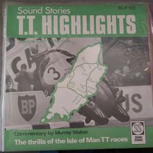 Murray Walker, Peter Arnold ‎– T.T. Highlights - Volume One: 1957 - 1964 (LP)