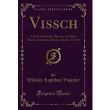 Vissch (Classic Reprint)