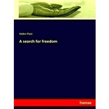 A search for freedom