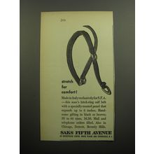 1957 Saks Fifth Avenue Belts Ad - Stretch for comfort
