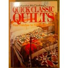 Marsha Mccloskey's Quick Classic Quilts