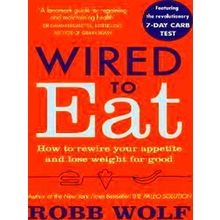 Wired to Eat