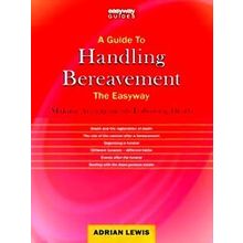A Guide To Handling Bereavement