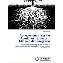 Achievement issues for Aboriginal students in Mathematics programs