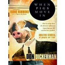 When Pigs Move In