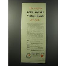 1955 Four Square Tobacco Ad - The original Four Square vintage blends are back