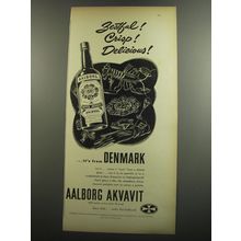 1952 Aalborg Akvavit Ad - Zestful! Crisp! Delicious!