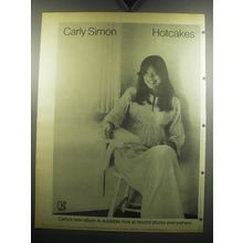 1974 Carly Simon Hotcakes Album Ad - Carly's new album is available now