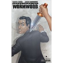 GARTH ENNIS CHRONICLES OF WORMWOOD #5 - AVATAR COMICS (2007)